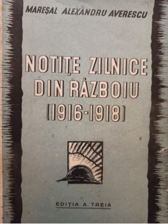 Notite zilnice din Razboiu 1916 1918