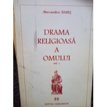 Drama religioasa a omului, vol. 1