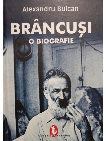 Brancusi - O biografie