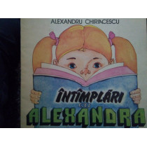 Intamplari cu Alexandra