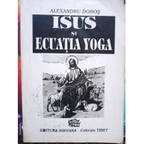 Isus si ecuatia yoga