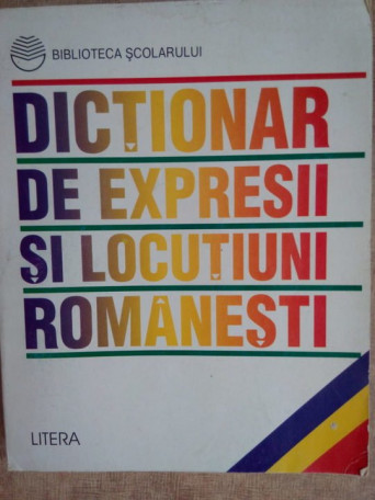 Dictionar de expresii si locutiuni romanesti