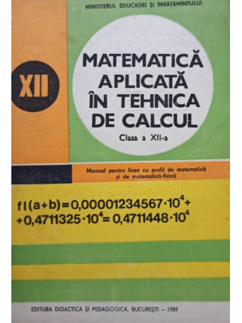 Matematica aplicata in tehnica de calcul clasa a XII-a