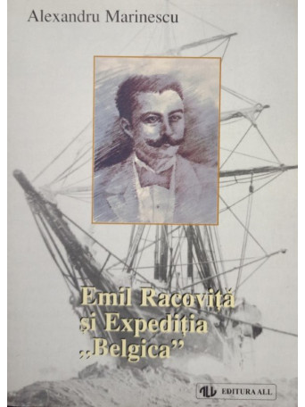 Emil Racovita si Expeditia "Belgica"