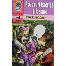 Povestiri istorice si basme