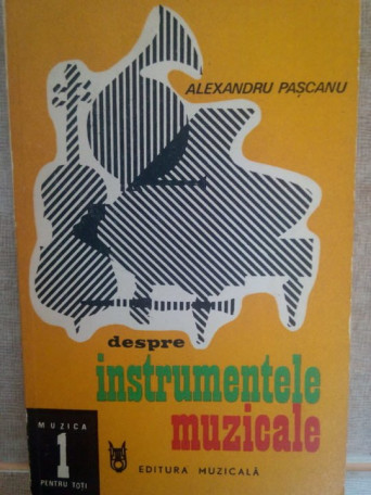 Despre instrumentele muzicale