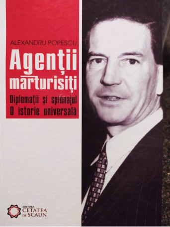 Agentii marturisiti