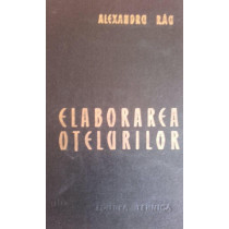 Elaborarea otelurilor, editia a IIa revizuita, completata si imbunatatita