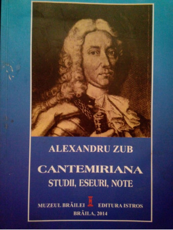 Cantemiriana. Studii, eseuri, note