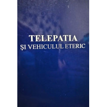 Telepatia si vehiculul eteric