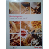 Homeopatia. Cele mai bune remedii naturale