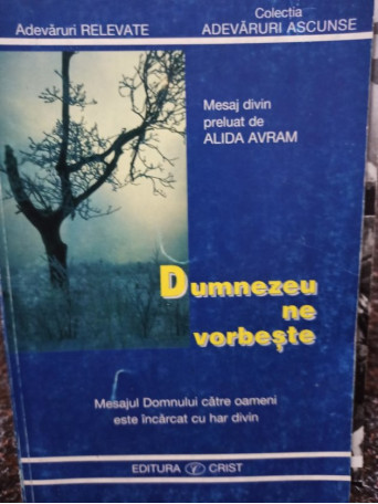 Dumnezeu ne vorbeste