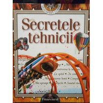 Secretele tehnicii