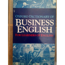 Oxford dictionary of business english for learners of english