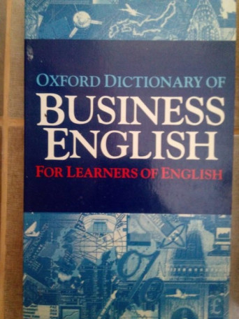 Oxford dictionary of business english for learners of english