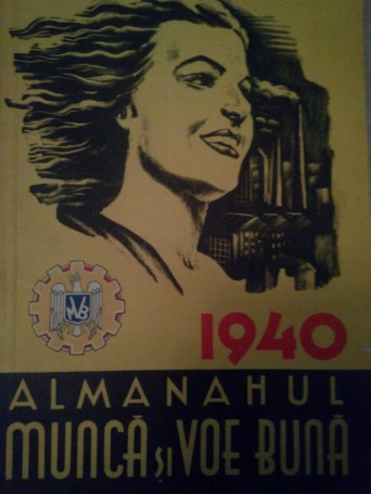 Almanahul munca si voie buna 1940