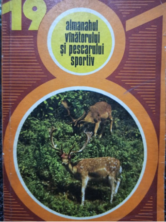 Almanahul vanatorului si pescarului sportiv 1981