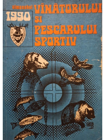 Almanahul Vinatorului si Pescarului Sportiv 1990