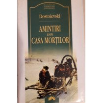 AMINTIRI DIN CASA MORTII