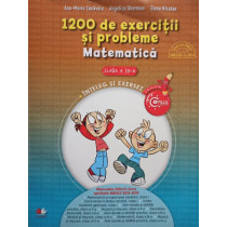 1200 de exercitii si probleme - Matematica clasa a IIIa