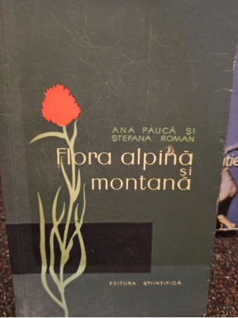 Flora alpina si montana