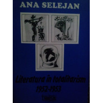 Literatura in totalitarism 19521953