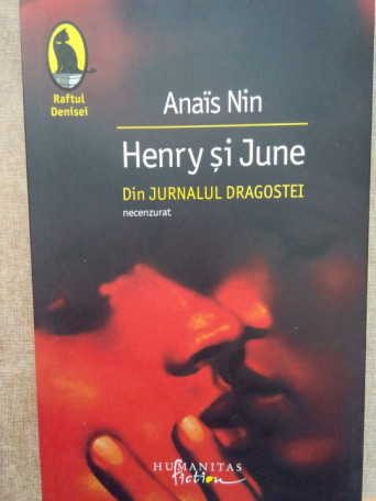 Henry si June. Din jurnalul dragostei