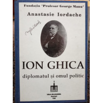 Ion Ghica diplomatul si omul politic