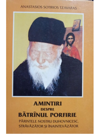 Amintiri despre batranul Porfirie