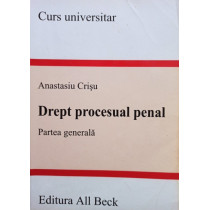 Drept procesual penal - Partea generala