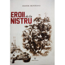 Eroii de la Nistru