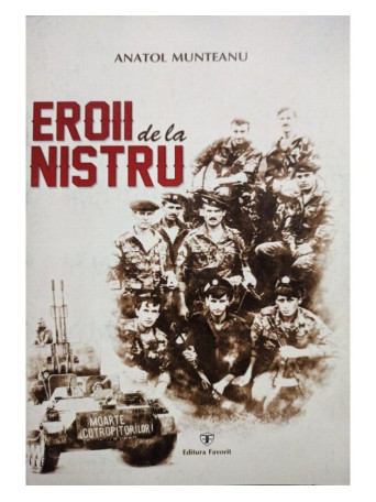 Eroii de la Nistru