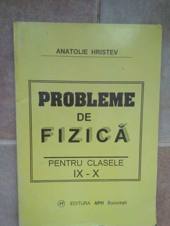 Probleme de fizica pentru clasele IXX