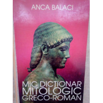 Mic dictionar mitologic greco-roman