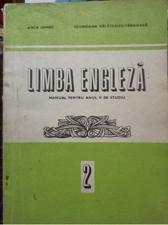 Limba engleza - Manual pentru anul II de studiu