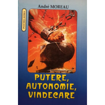 Putere, autonomie, vindecare