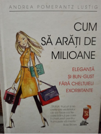 Cum sa arati de milioane