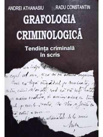 Andrei Athanasiu - Grafologia criminologica - 1996 - Brosata