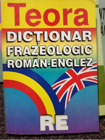 Dictionar frazeologic roman - englez