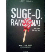 Suge-o, Ramona!