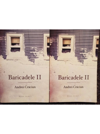 Baricadele II, 2 vol.