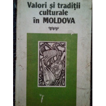 Valori si traditii culturale in Moldova