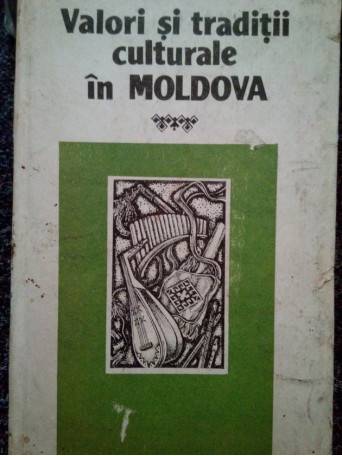 Valori si traditii culturale in Moldova