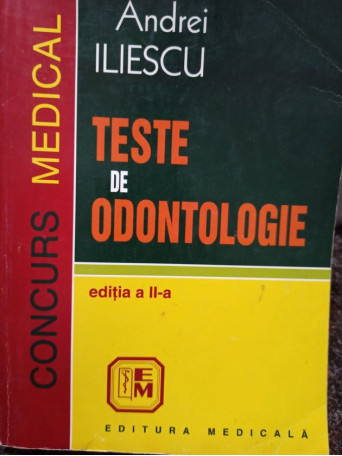 Teste de odontologie, editia a IIa