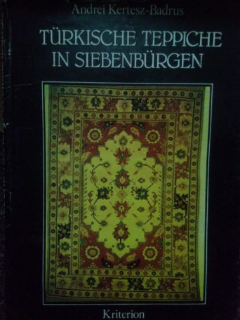 Badrus - Turkische teppiche in Siebenburgen