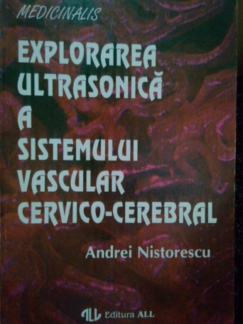 Explorarea ultrasonica a sistemului vascular cervicocerebral