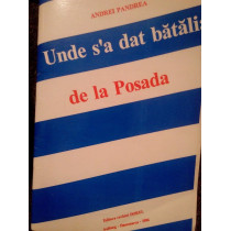 Unde s'a dat batalia de la Posada (dedicatie)