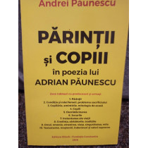 Parintii si copiii in poezia lui Adrian Paunescu