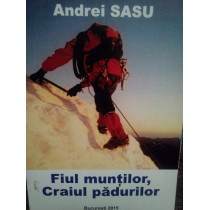 Fiul muntilor, Craiul padurilor