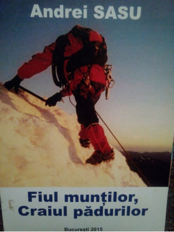 Fiul muntilor, Craiul padurilor